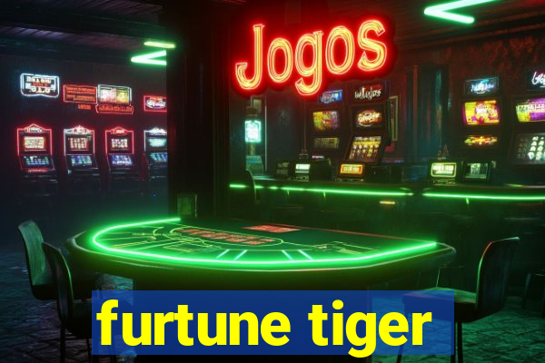 furtune tiger