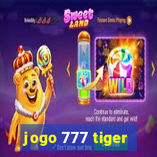 jogo 777 tiger