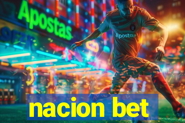 nacion bet