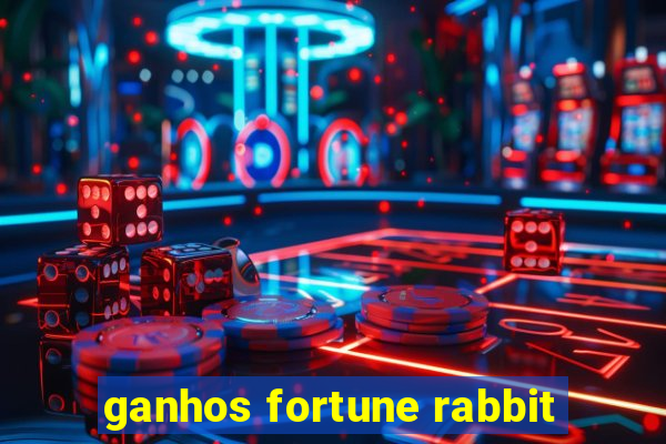 ganhos fortune rabbit