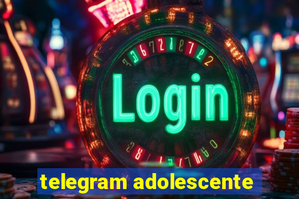 telegram adolescente