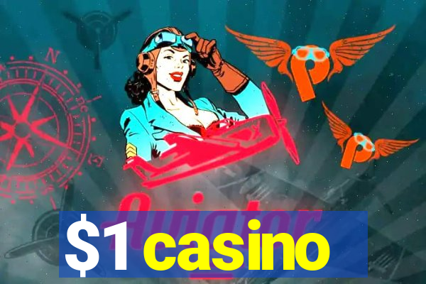 $1 casino