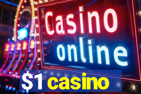 $1 casino