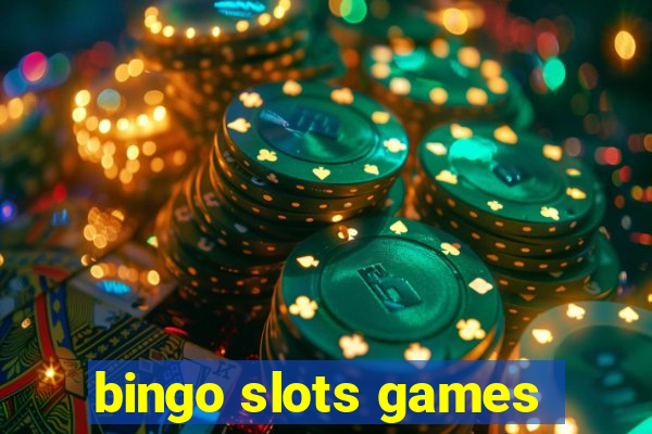 bingo slots games