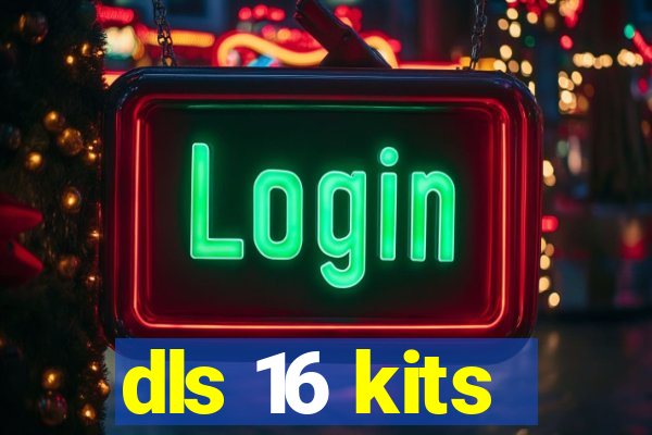 dls 16 kits