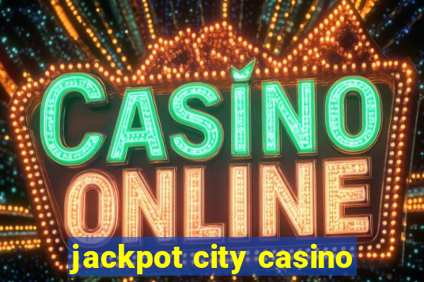 jackpot city casino