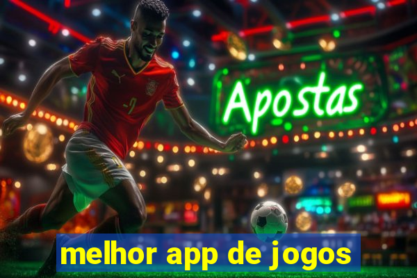 melhor app de jogos