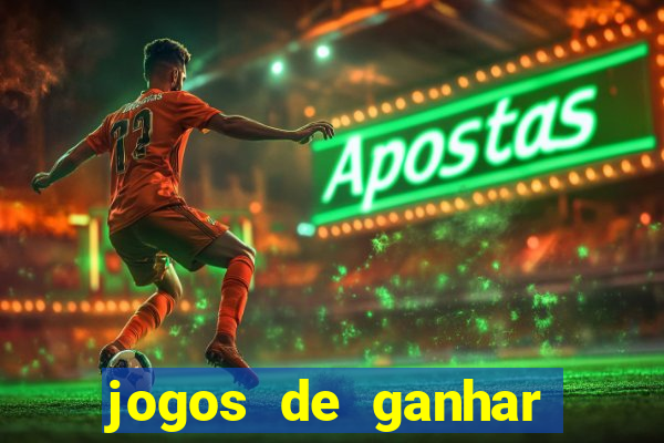 jogos de ganhar dinheiro sem deposito