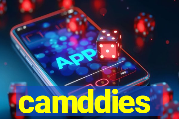 camddies