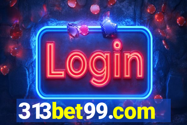 313bet99.com