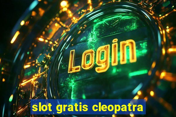 slot gratis cleopatra