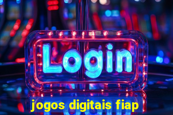 jogos digitais fiap