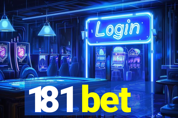 181 bet