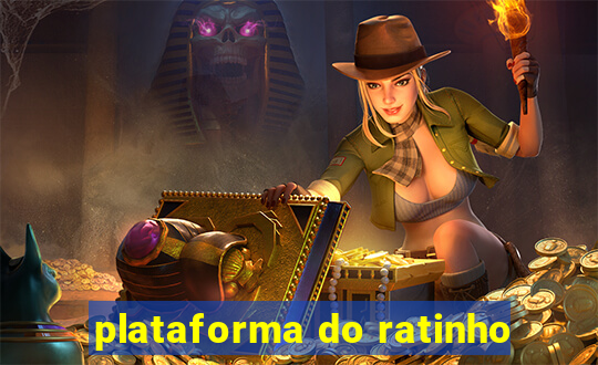 plataforma do ratinho