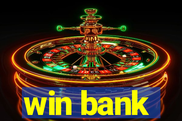 win bank