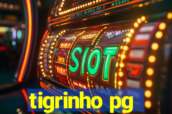 tigrinho pg