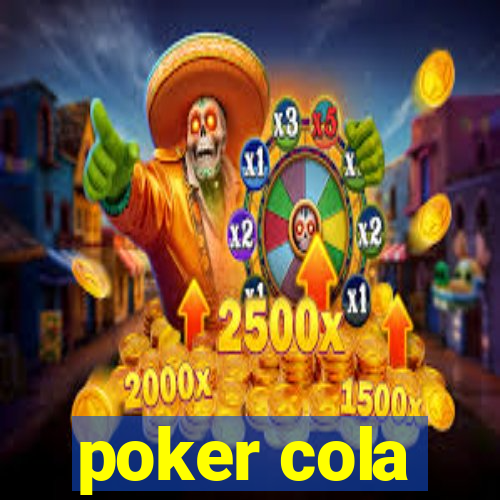 poker cola