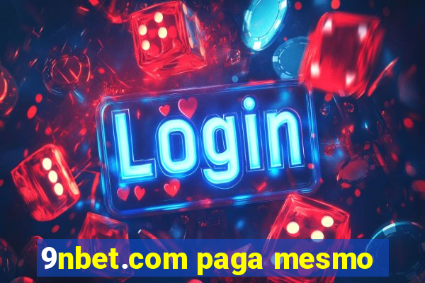 9nbet.com paga mesmo