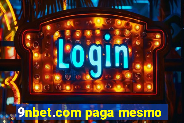 9nbet.com paga mesmo