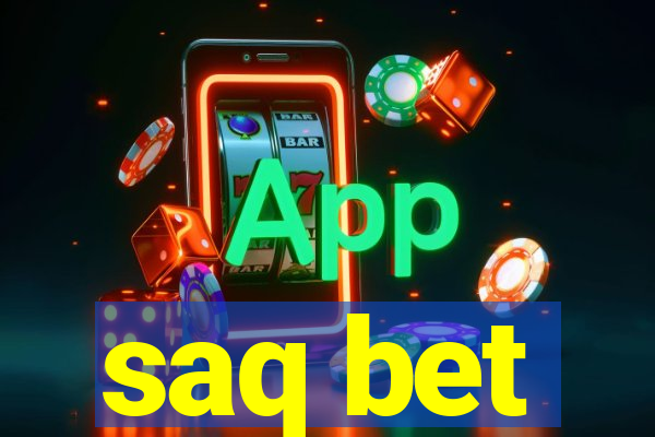 saq bet