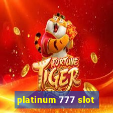 platinum 777 slot