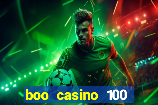 boo casino 100 free spins no deposit