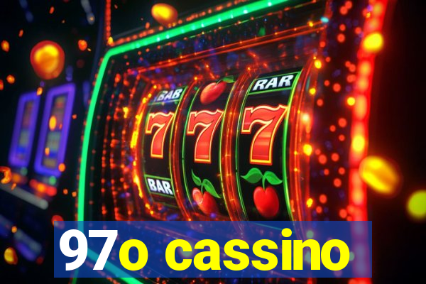 97o cassino