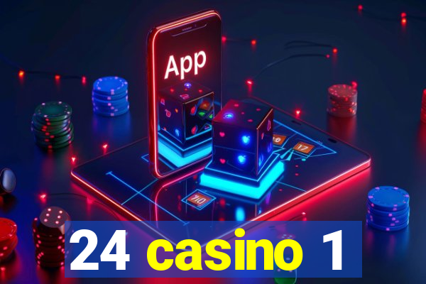 24 casino 1