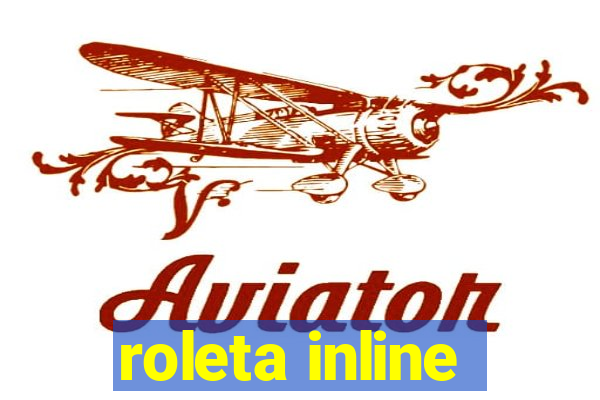 roleta inline