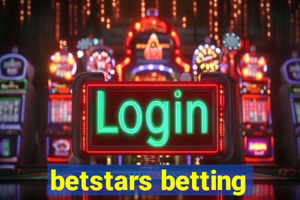 betstars betting