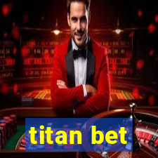 titan bet