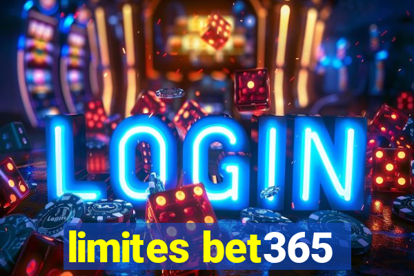 limites bet365