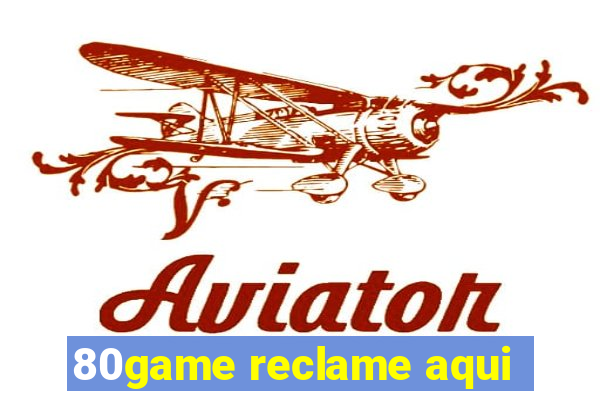 80game reclame aqui