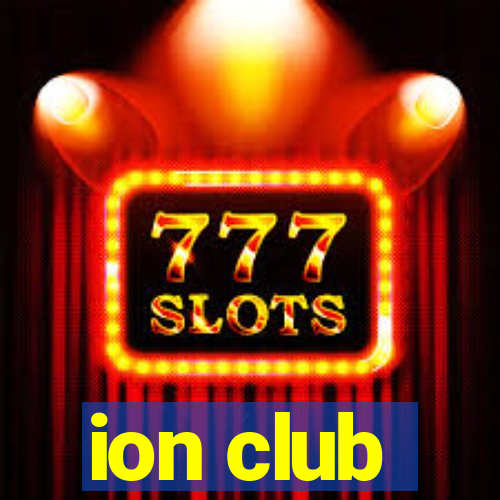 ion club