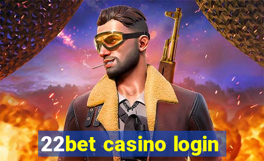 22bet casino login