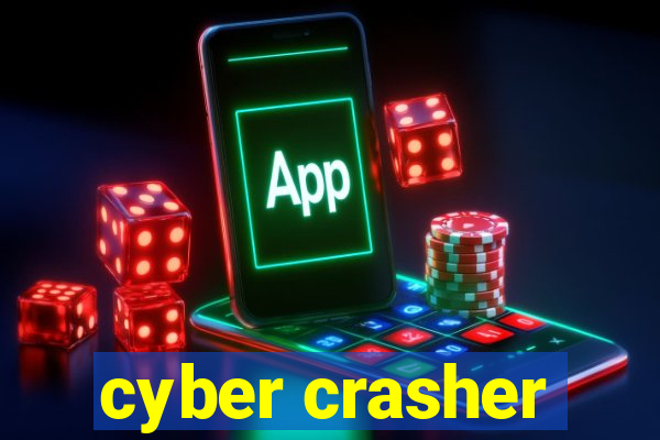 cyber crasher