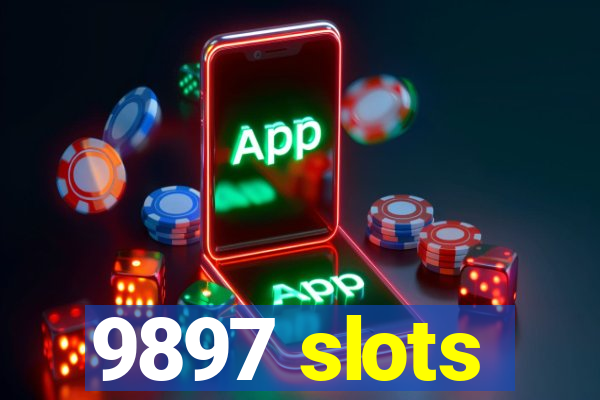 9897 slots