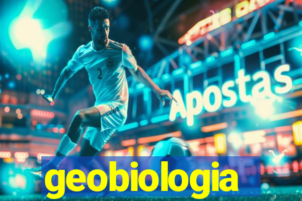 geobiologia