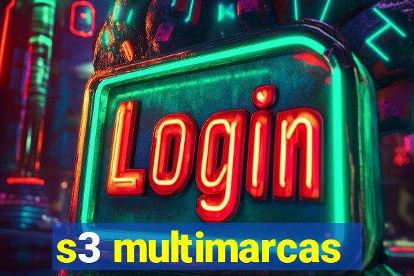 s3 multimarcas