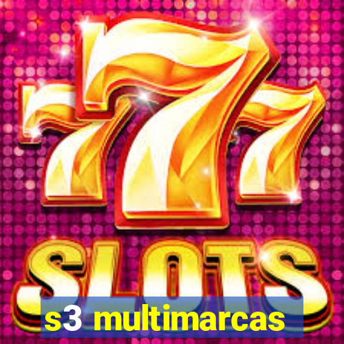 s3 multimarcas