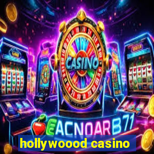 hollywoood casino