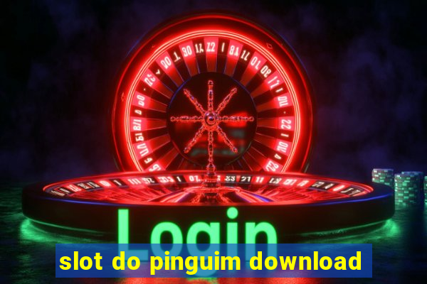 slot do pinguim download