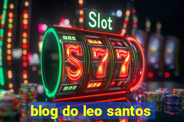 blog do leo santos