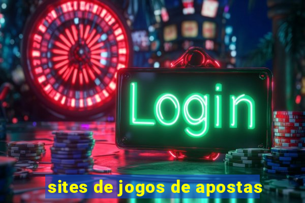 sites de jogos de apostas