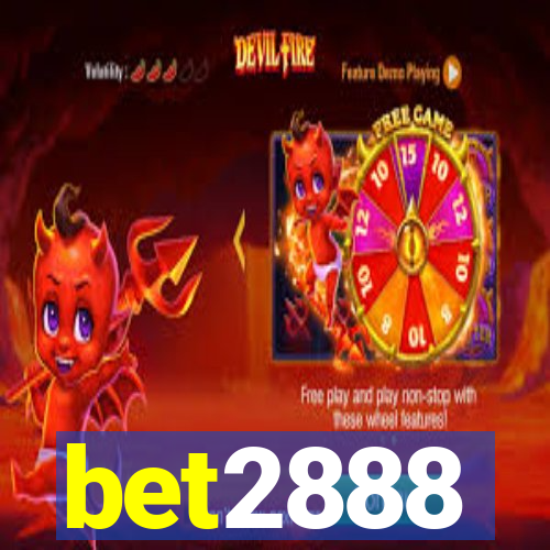 bet2888