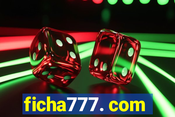 ficha777. com