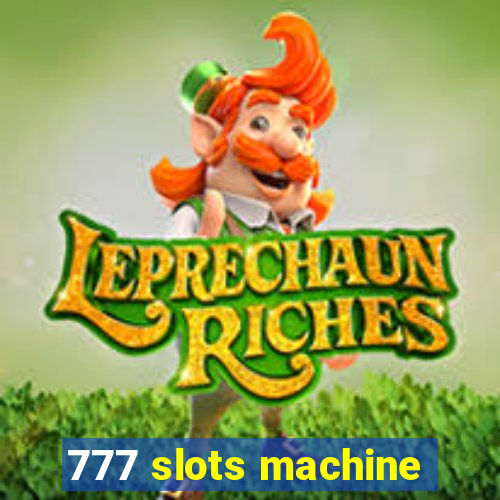 777 slots machine