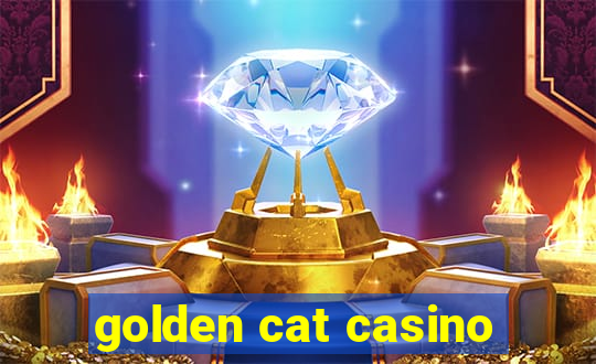 golden cat casino