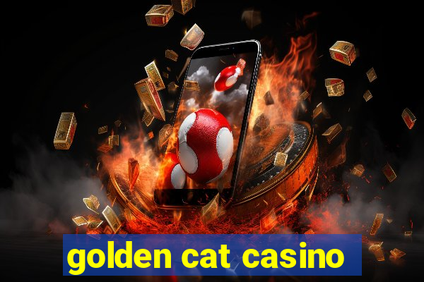 golden cat casino