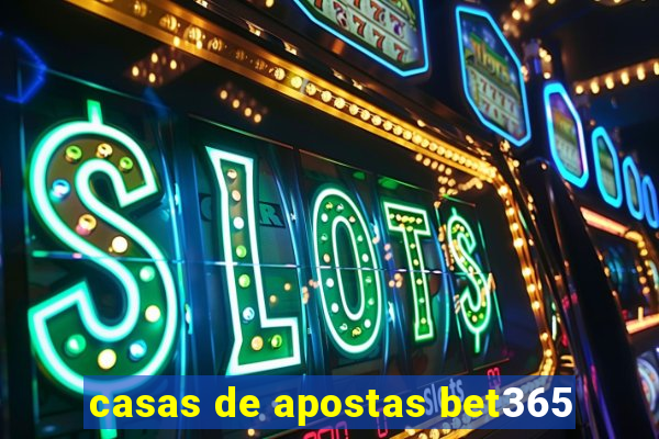 casas de apostas bet365